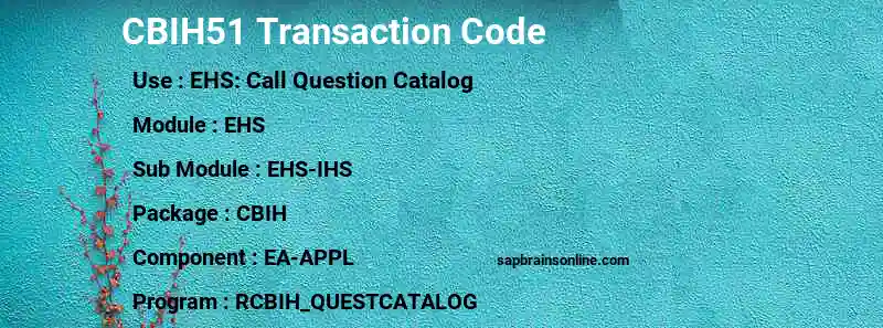 SAP CBIH51 transaction code