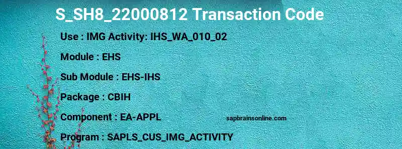 SAP S_SH8_22000812 transaction code