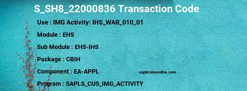 SAP S_SH8_22000836 transaction code