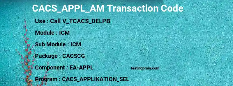 SAP CACS_APPL_AM transaction code