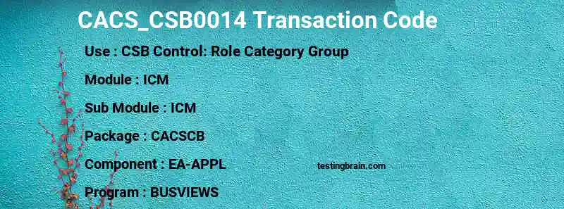 SAP CACS_CSB0014 transaction code