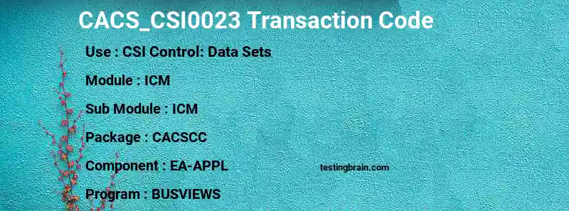 SAP CACS_CSI0023 transaction code