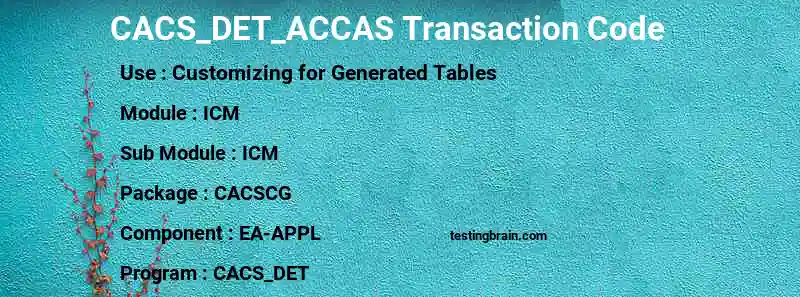 SAP CACS_DET_ACCAS transaction code