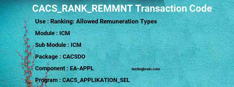SAP CACS_RANK_REMMNT transaction code