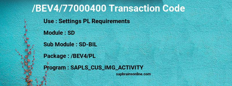 SAP /BEV4/77000400 transaction code