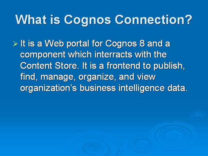 3_What is Cognos Connection