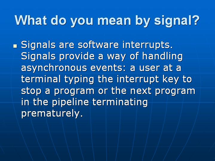 4_What do you mean by signal